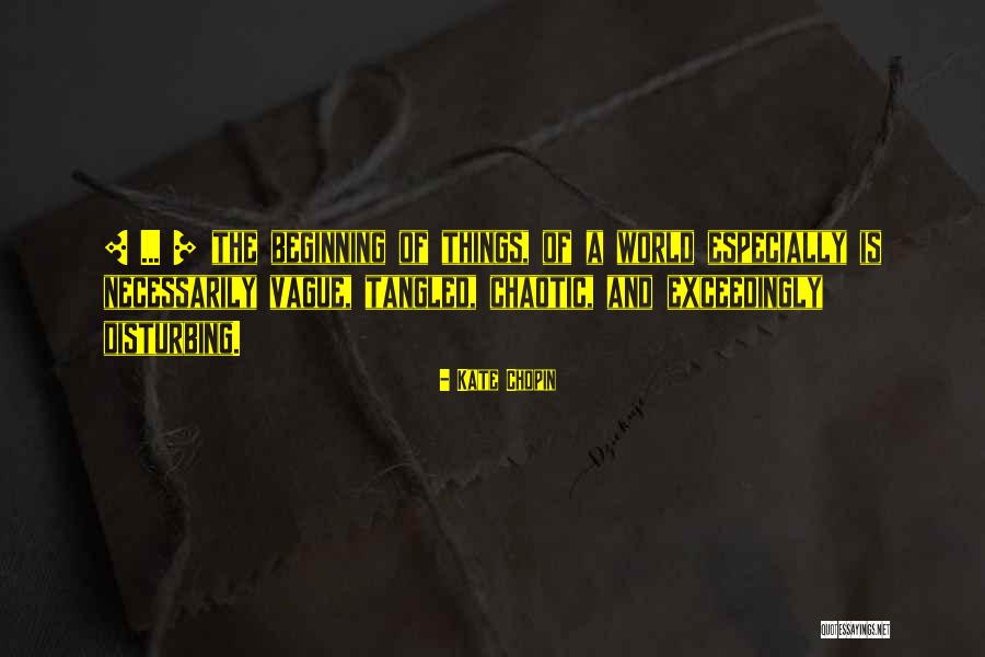 Zumreta Midzic Zuzi Quotes By Kate Chopin Zumreta Midzic Zuzi Quotes By Kate Chopin