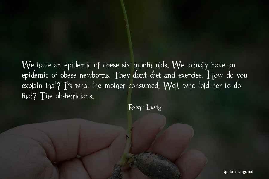 Zunaira Qamar Quotes By Robert Lustig Zunaira Qamar Quotes By Robert Lustig