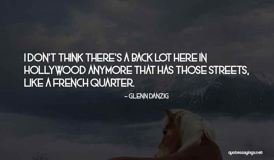 Zunanja Kamera Quotes By Glenn Danzig Zunanja Kamera Quotes By Glenn Danzig
