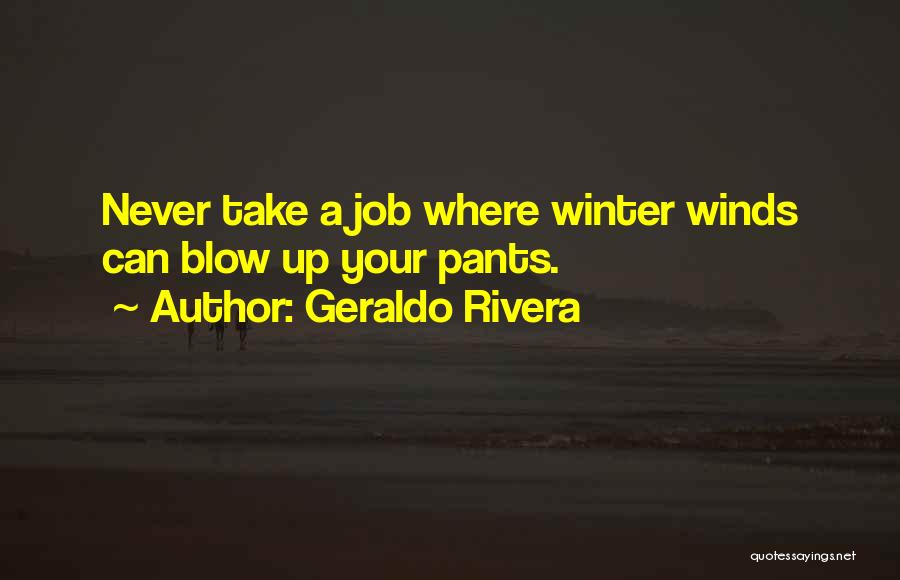 Zunanja Svetila Quotes By Geraldo Rivera