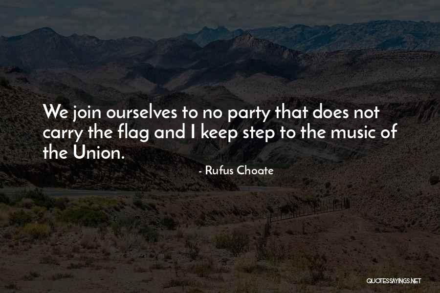 Zune Download Quotes By Rufus Choate Zune Download Quotes By Rufus Choate