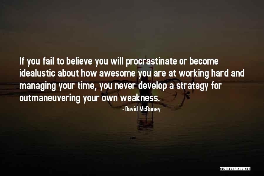 Zunehmender Quotes By David McRaney Zunehmender Quotes By David McRaney