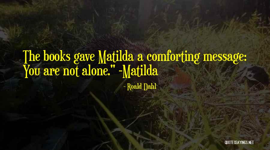 Zunge Rausstrecken Quotes By Roald Dahl Zunge Rausstrecken Quotes By Roald Dahl