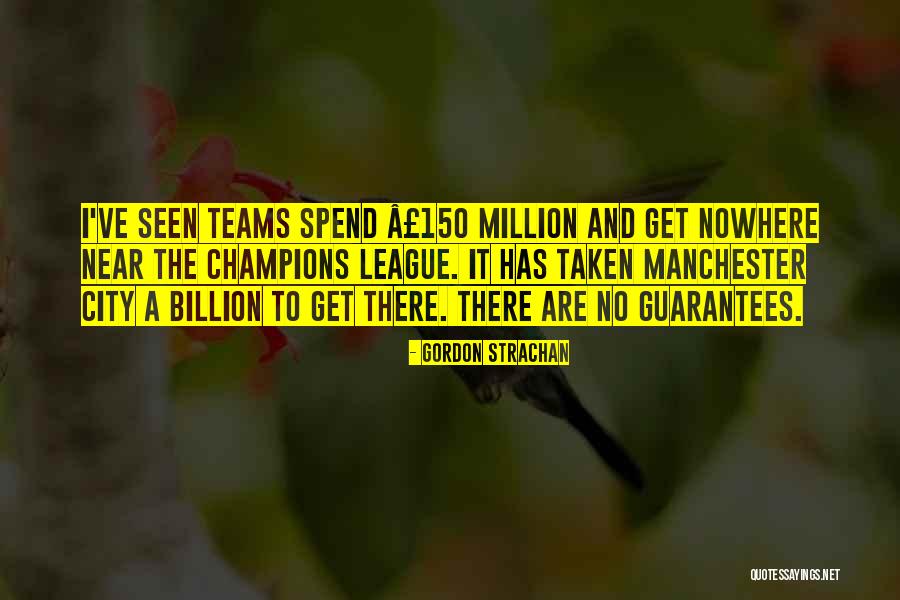 Zungguzungguguzungguzeng Quotes By Gordon Strachan