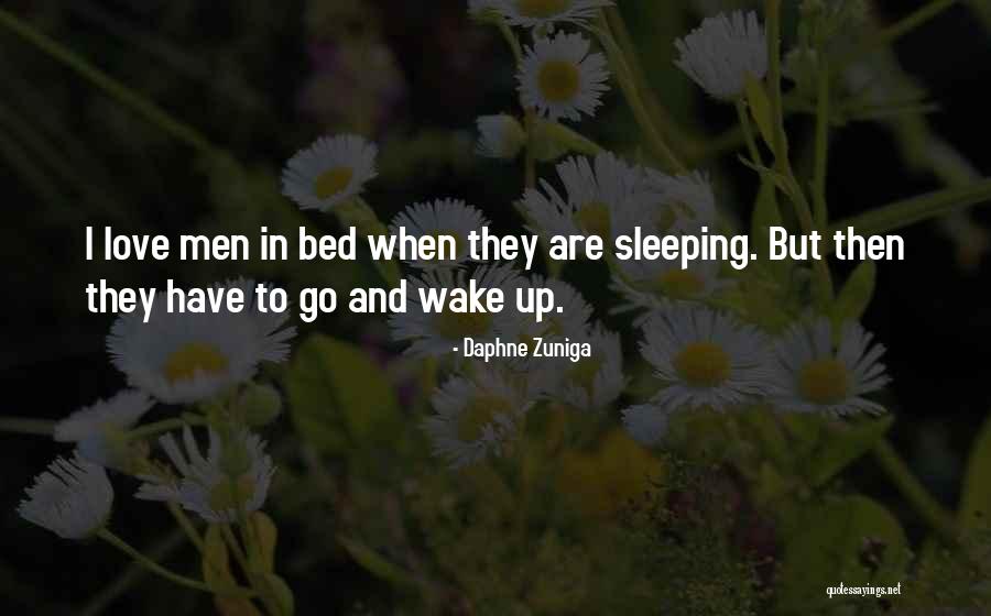 Zuniga Daphne Quotes By Daphne Zuniga Zuniga Daphne Quotes By Daphne Zuniga