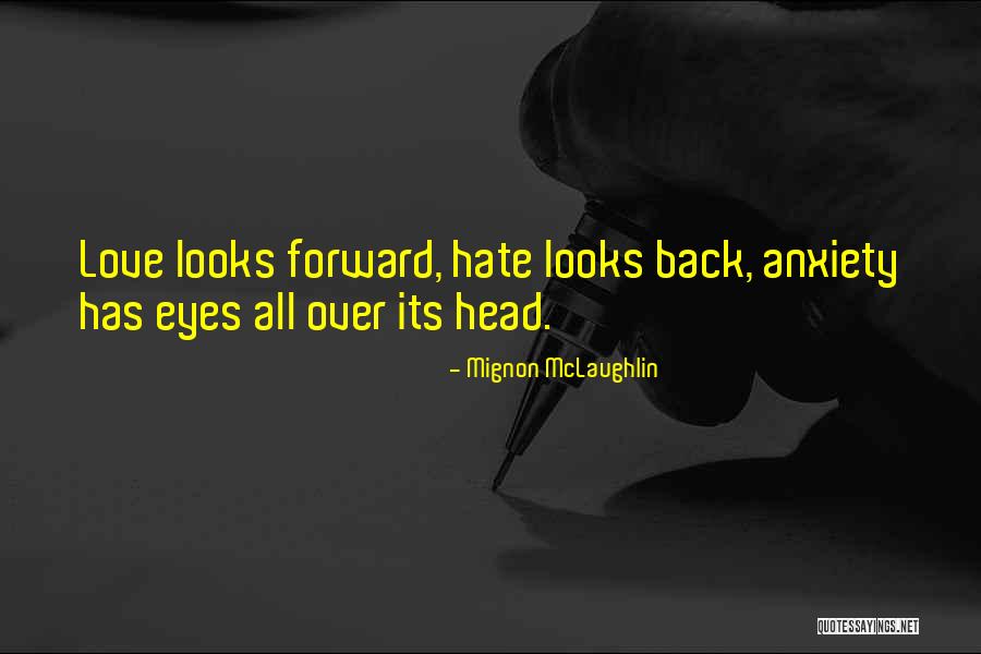 Zunino Quotes By Mignon McLaughlin Zunino Quotes By Mignon McLaughlin