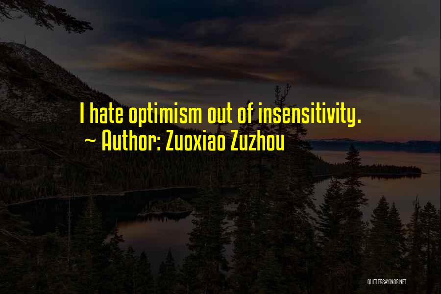 Zuoxiao Zuzhou Quotes 681213