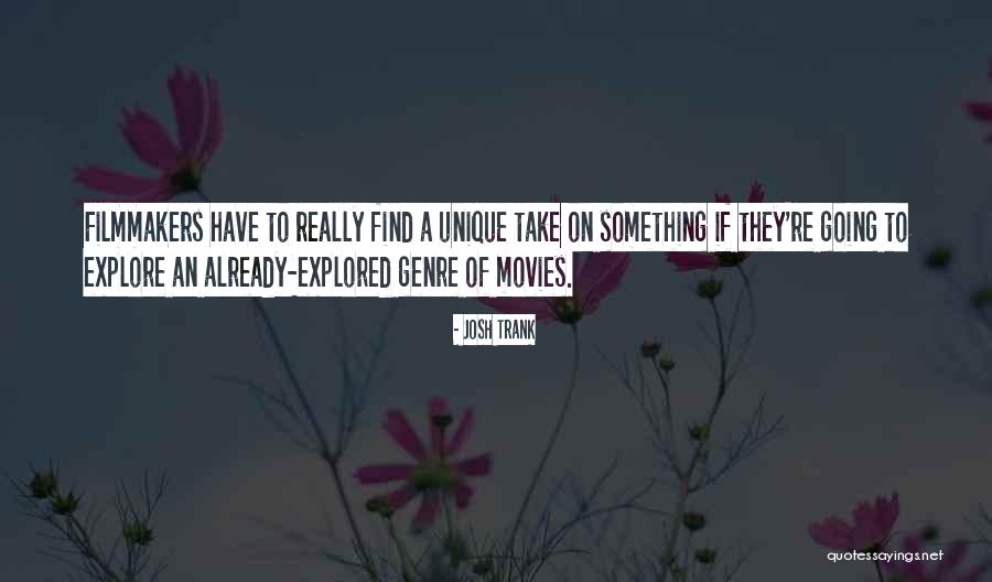 Zupancic Sweet Quotes By Josh Trank Zupancic Sweet Quotes By Josh Trank