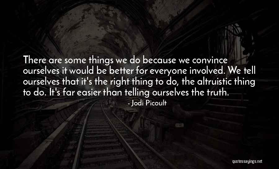 Zupanic Coat Quotes By Jodi Picoult Zupanic Coat Quotes By Jodi Picoult