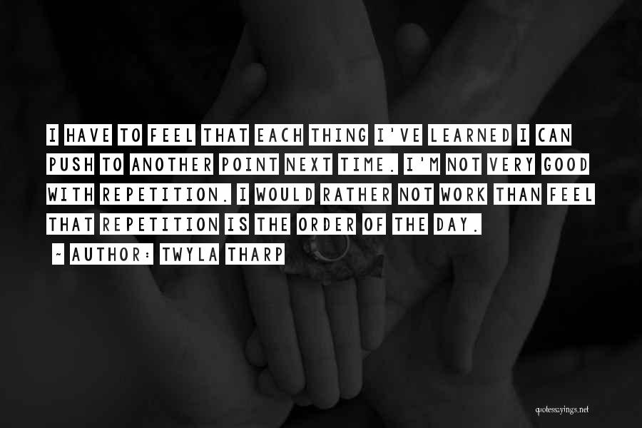 Zupans Cake Quotes By Twyla Tharp Zupans Cake Quotes By Twyla Tharp