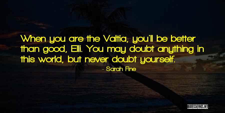 Zupia Quotes By Sarah Fine Zupia Quotes By Sarah Fine