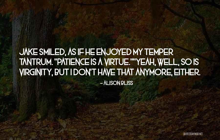 Zupin Quotes By Alison Bliss Zupin Quotes By Alison Bliss