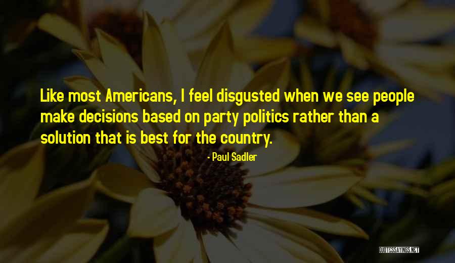 Zupy Na Quotes By Paul Sadler Zupy Na Quotes By Paul Sadler