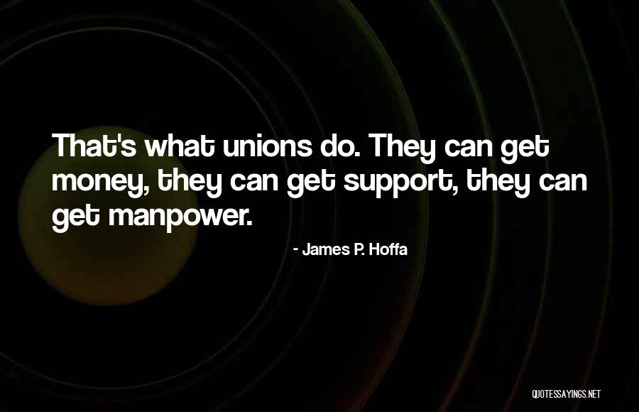 Zurag Quotes By James P. Hoffa Zurag Quotes By James P. Hoffa
