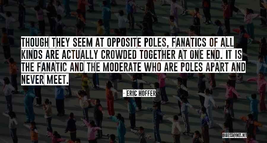 Zurbia Quotes By Eric Hoffer Zurbia Quotes By Eric Hoffer