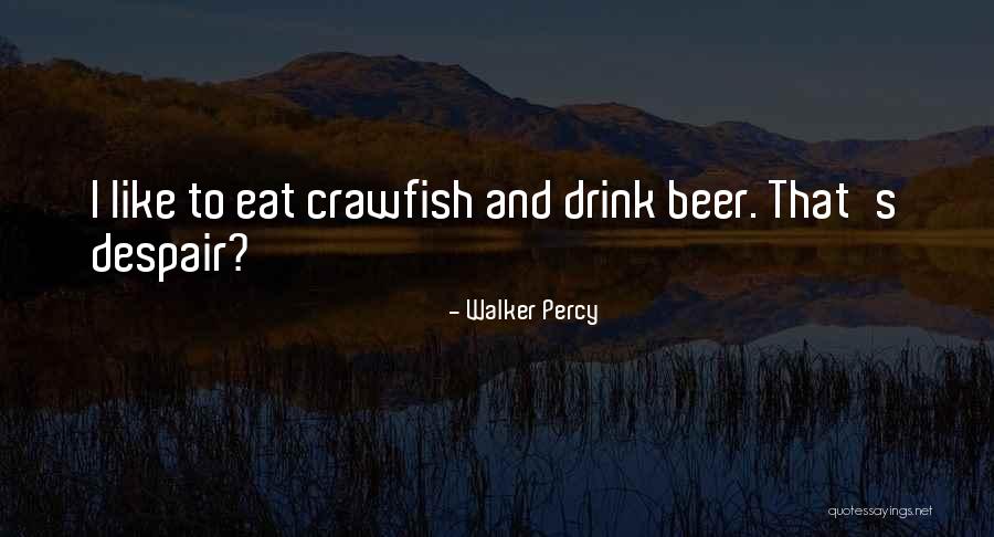 Zurbriggen David Quotes By Walker Percy Zurbriggen David Quotes By Walker Percy