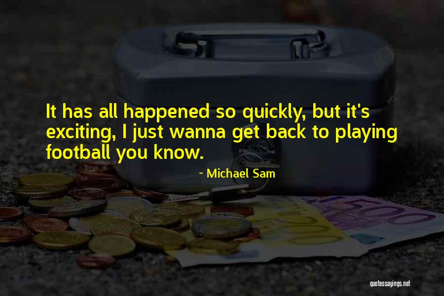 Zurcher Tires Quotes By Michael Sam Zurcher Tires Quotes By Michael Sam