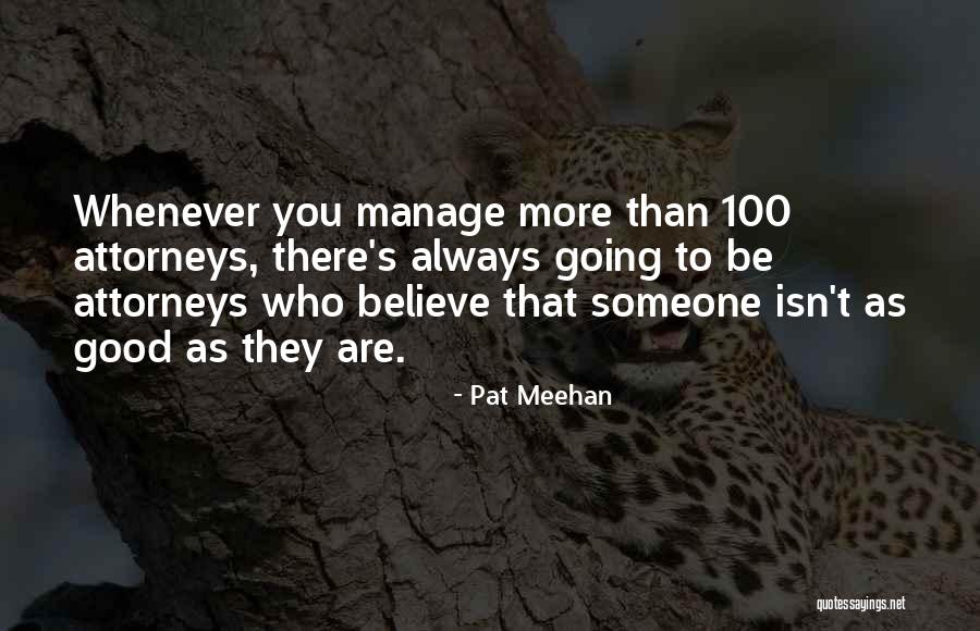 Zurck Zu Quotes By Pat Meehan Zurck Zu Quotes By Pat Meehan
