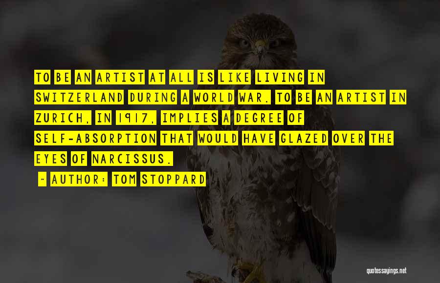 Zurich Switzerland Quotes By Tom Stoppard