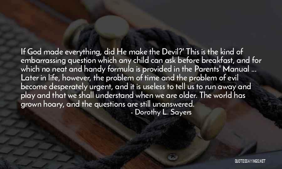 Zuriko Davitashvili Quotes By Dorothy L. Sayers Zuriko Davitashvili Quotes By Dorothy L. Sayers