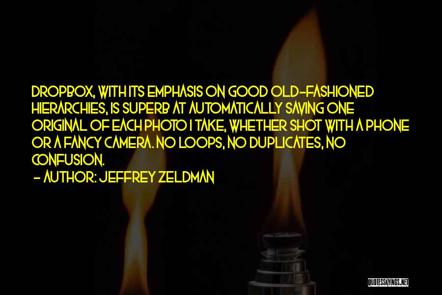 Zurovac Srdjan Quotes By Jeffrey Zeldman