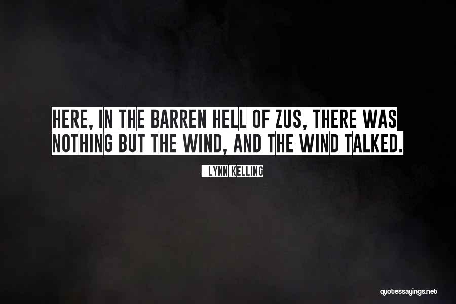 Zus Quotes By Lynn Kelling Zus Quotes By Lynn Kelling