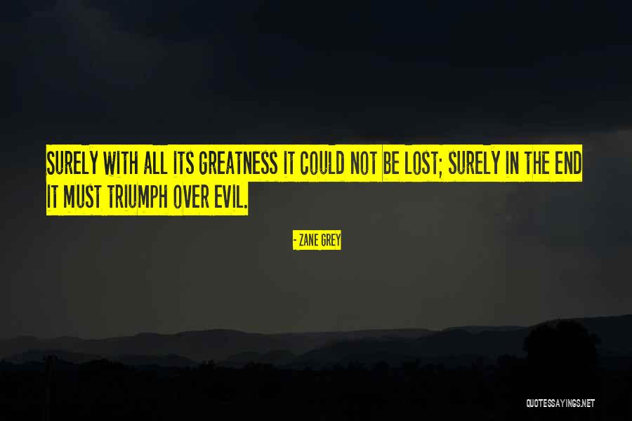 Zus Quotes By Zane Grey Zus Quotes By Zane Grey