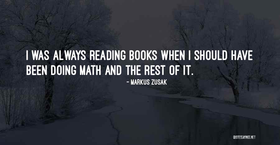 Zusak Markus Quotes By Markus Zusak