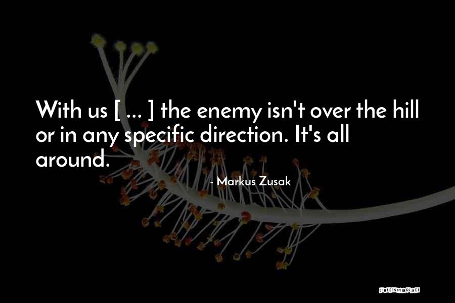 Zusak Markus Quotes By Markus Zusak Zusak Markus Quotes By Markus Zusak