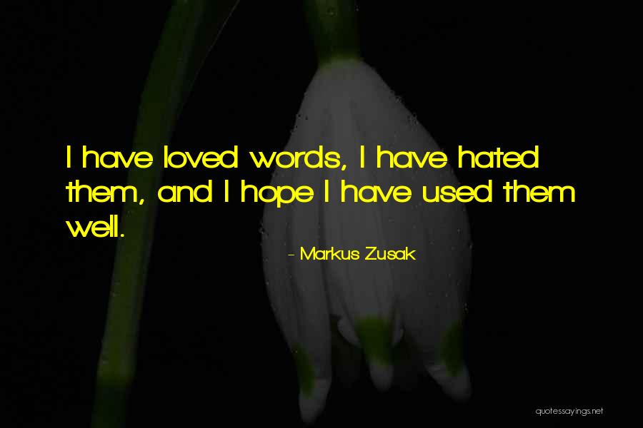 Zusak Markus Quotes By Markus Zusak