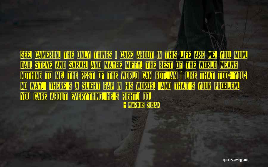Zusak Markus Quotes By Markus Zusak Zusak Markus Quotes By Markus Zusak