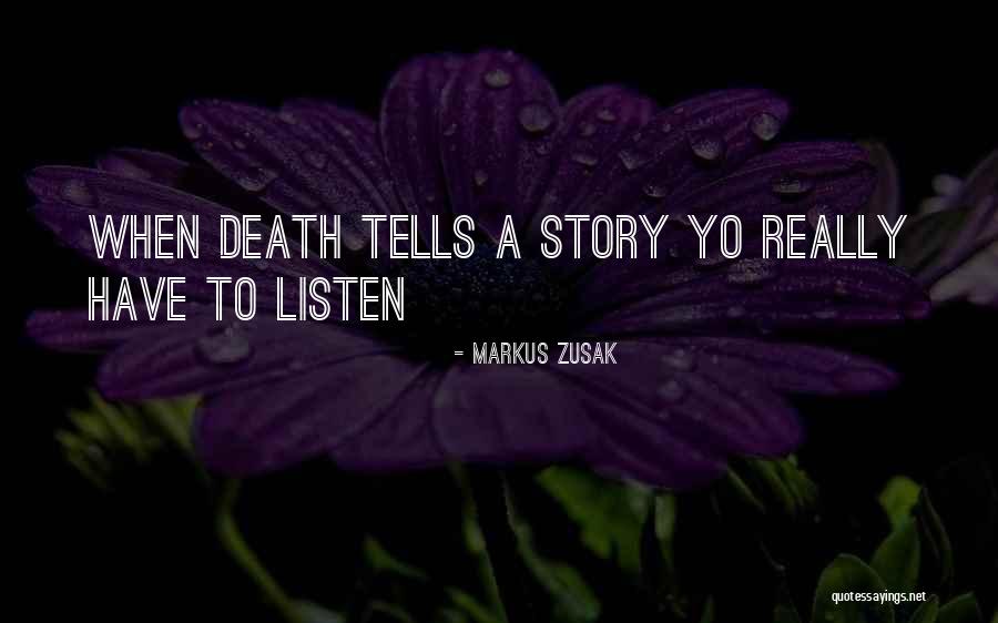Zusak Markus Quotes By Markus Zusak Zusak Markus Quotes By Markus Zusak