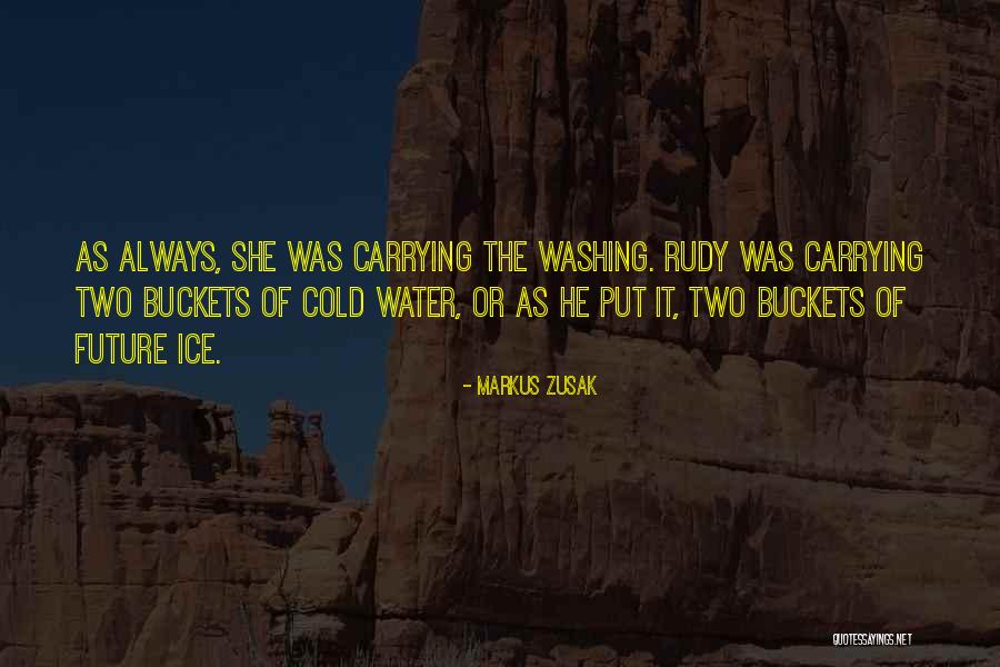 Zusak Markus Quotes By Markus Zusak Zusak Markus Quotes By Markus Zusak