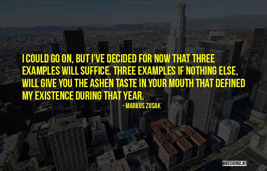 Zusak Markus Quotes By Markus Zusak Zusak Markus Quotes By Markus Zusak