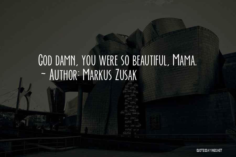 Zusak Quotes By Markus Zusak