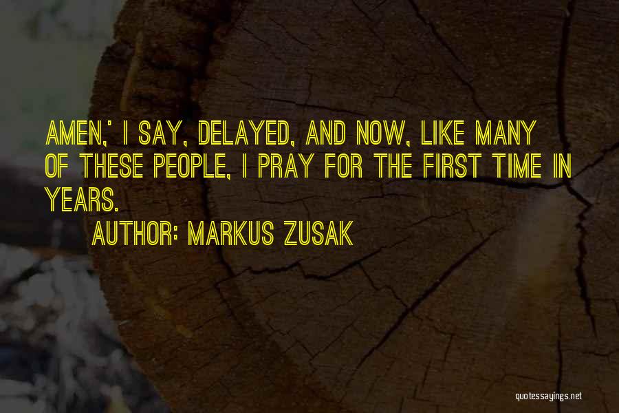 Zusak Quotes By Markus Zusak