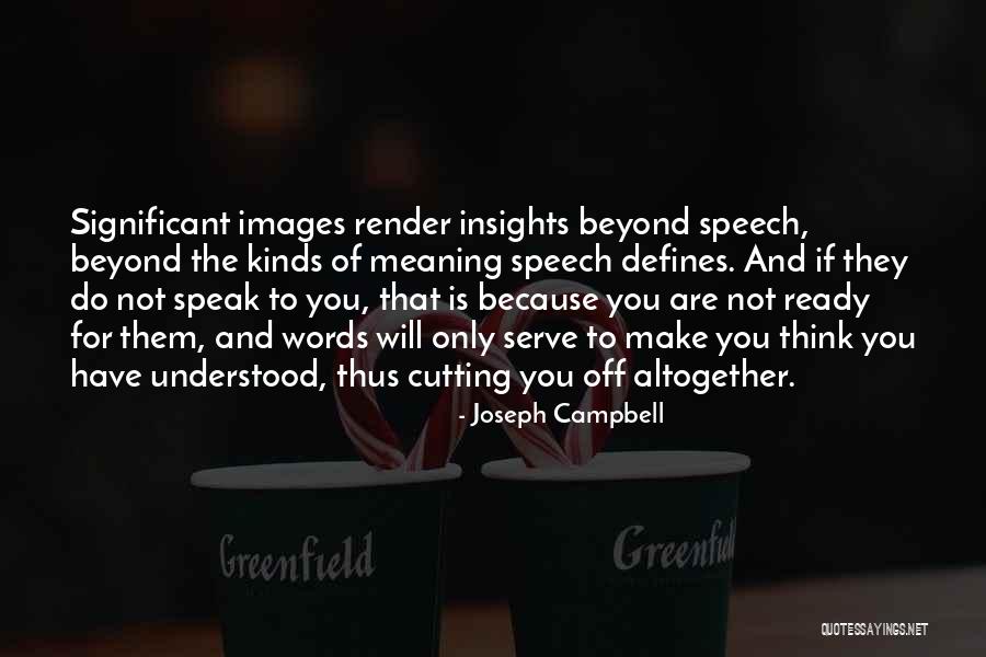 Zuspann Lawton Quotes By Joseph Campbell Zuspann Lawton Quotes By Joseph Campbell