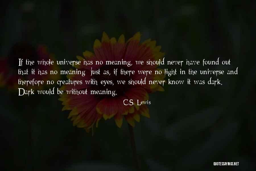 Zustande Kommen Quotes By C.S. Lewis Zustande Kommen Quotes By C.S. Lewis