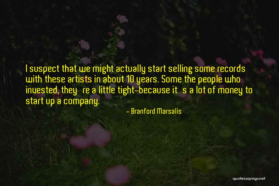 Zutritt F R Quotes By Branford Marsalis Zutritt F R Quotes By Branford Marsalis