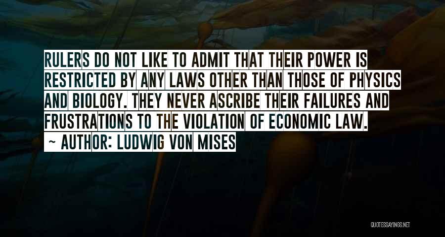 Zuul Gatekeeper Quotes By Ludwig Von Mises