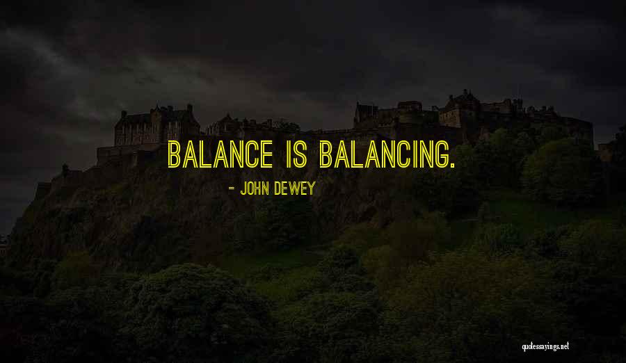 Zuvich Corporate Quotes By John Dewey