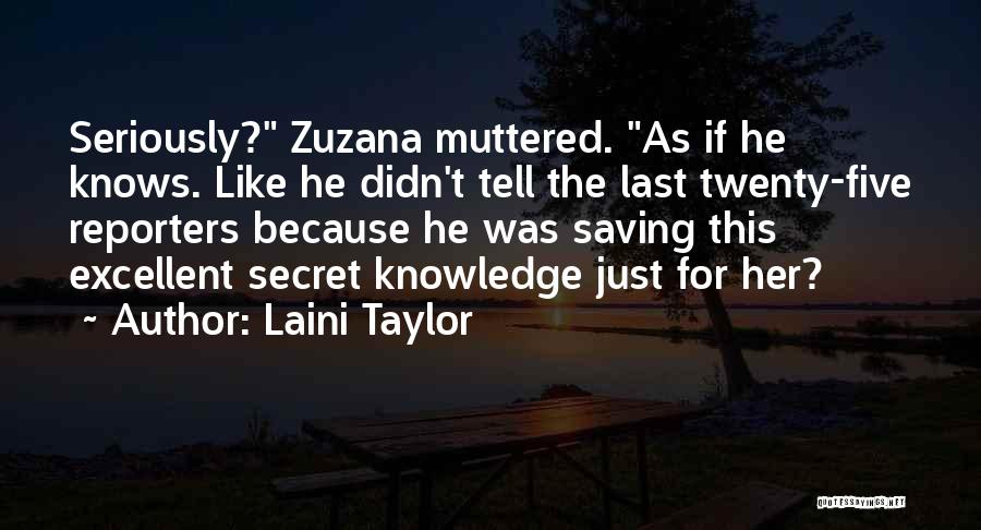 Zuzana Quotes By Laini Taylor