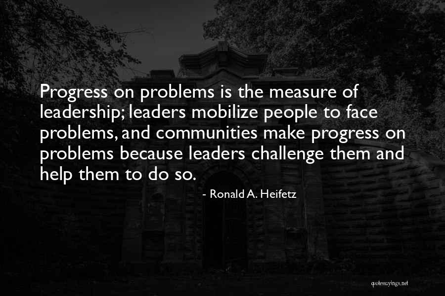 Zuzanna Pactwa Quotes By Ronald A. Heifetz Zuzanna Pactwa Quotes By Ronald A. Heifetz