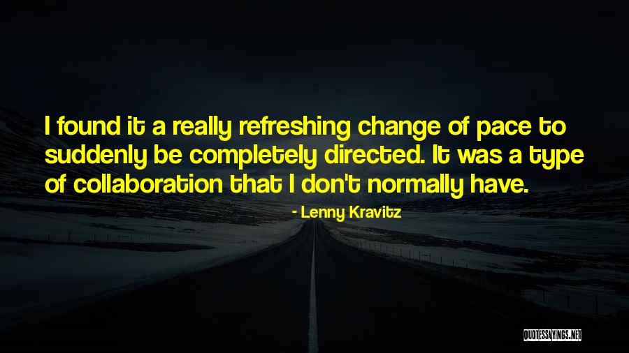 Zuzanna Quotes By Lenny Kravitz Zuzanna Quotes By Lenny Kravitz