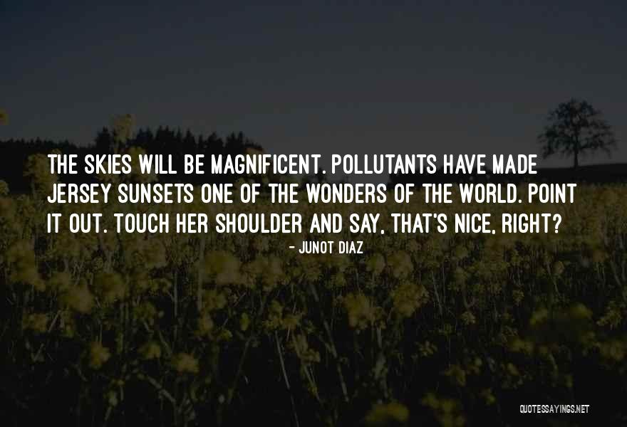 Zvezdana Mlakar Quotes By Junot Diaz Zvezdana Mlakar Quotes By Junot Diaz