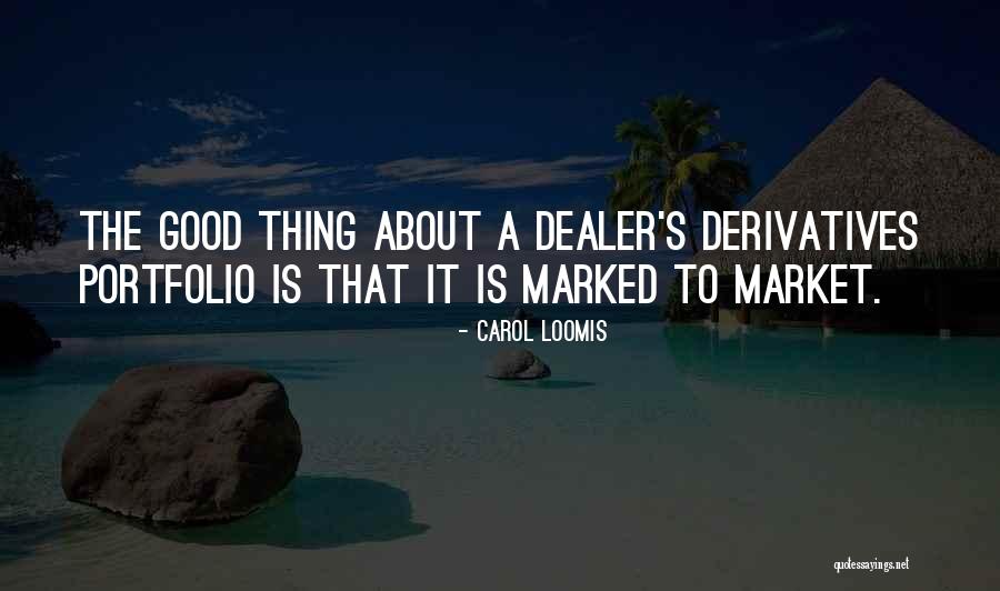 Zviad Quotes By Carol Loomis Zviad Quotes By Carol Loomis