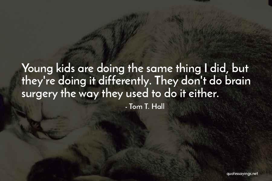 Zvjezdana Vukic Quotes By Tom T. Hall Zvjezdana Vukic Quotes By Tom T. Hall
