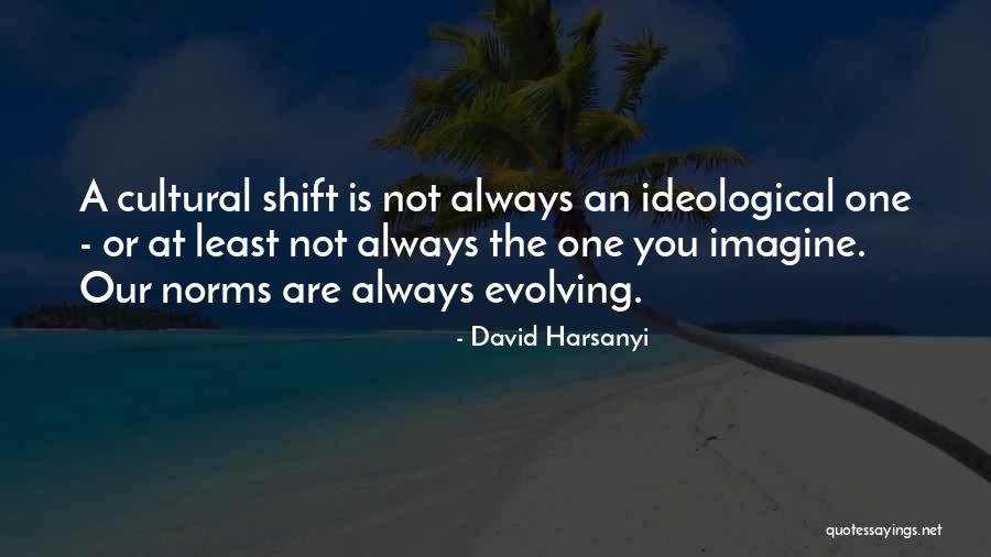 Zvntanes Quotes By David Harsanyi Zvntanes Quotes By David Harsanyi