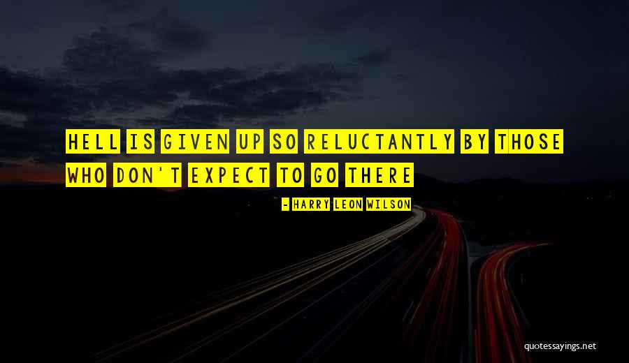 Zvolsk Mudr Quotes By Harry Leon Wilson Zvolsk Mudr Quotes By Harry Leon Wilson