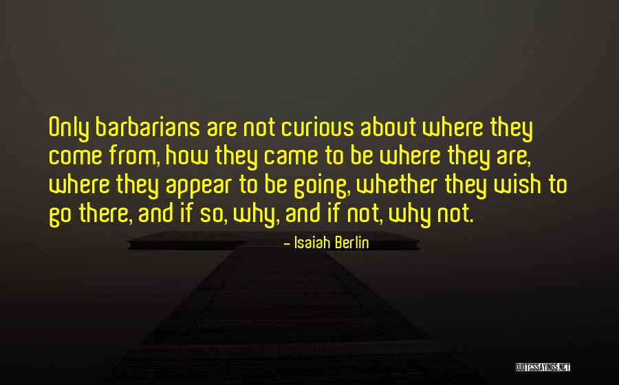 Zvonurile Quotes By Isaiah Berlin Zvonurile Quotes By Isaiah Berlin